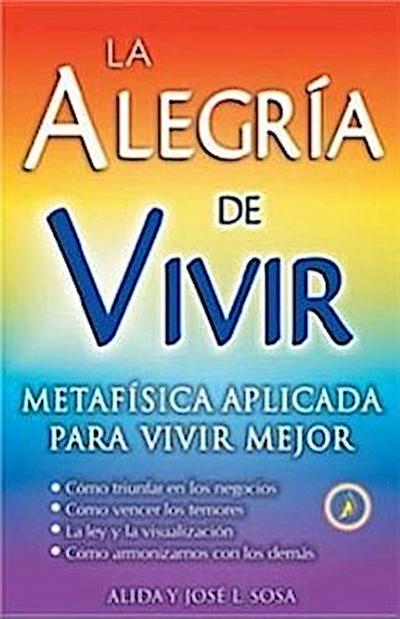 Alegria de Vivir, La