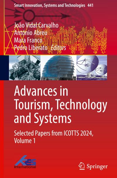 Advances in Tourism, Technology and Systems