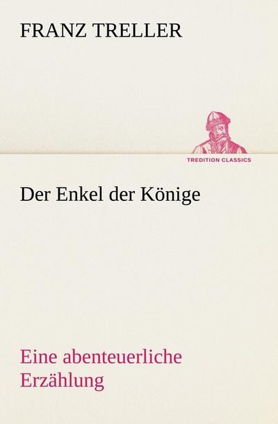 Der Enkel der Könige