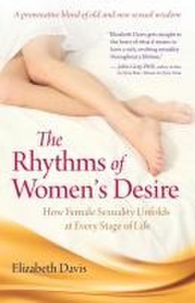 The Rhythms of Women’s Desire
