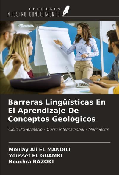 Barreras Lingüísticas En El Aprendizaje De Conceptos Geológicos
