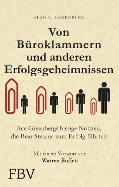 Büroklammern und andere Erfolgsgeheimnisse