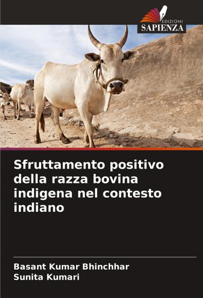 Sfruttamento positivo della razza bovina indigena nel contesto indiano