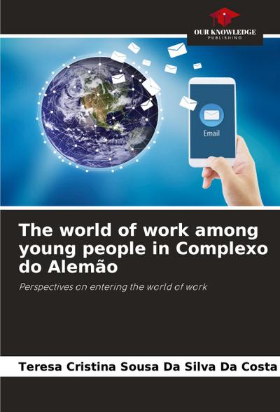 The world of work among young people in Complexo do Alemão