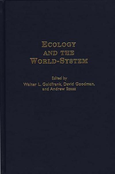 Ecology and the World-System