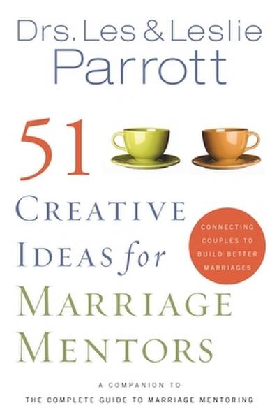 A 51 Creative Ideas for Marriage Mentors