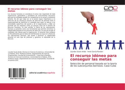 El recurso idóneo para conseguir las metas