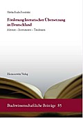 Förderung literarischer Übersetzung in Deutschland