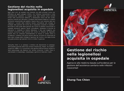 Gestione del rischio nella legionellosi acquisita in ospedale