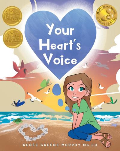 Your Heart’s Voice