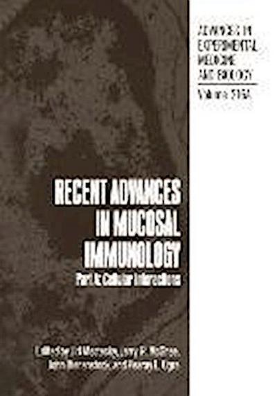 Recent Advances in Mucosal Immunology