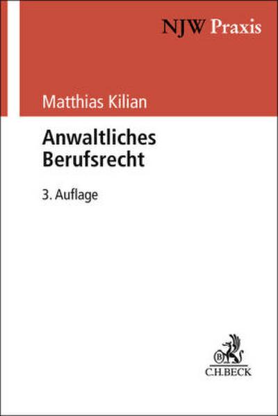 Anwaltliches Berufsrecht