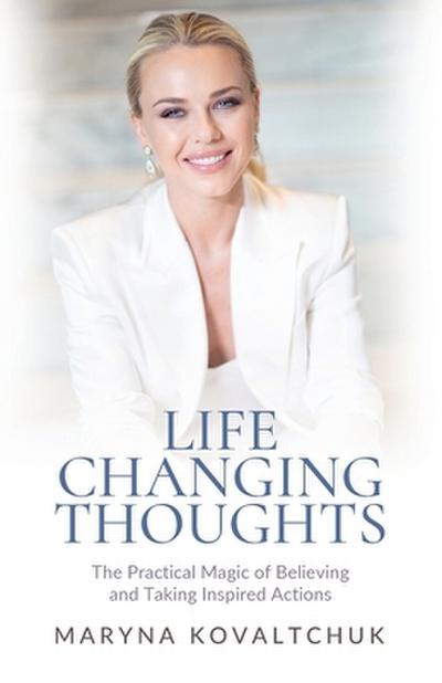 Life Changing Thoughts
