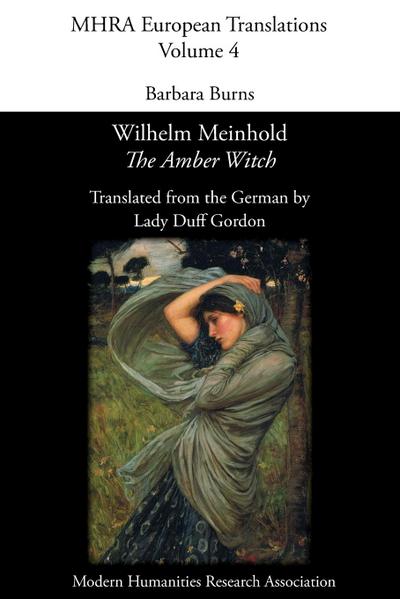 Wilhelm Meinhold, ’The Amber Witch’. Translated by Lady Duff Gordon