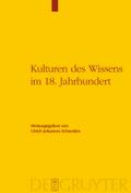 Kulturen des Wissens im 18. Jahrhundert