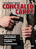 The Gun Digest Book Of Concealed Carry