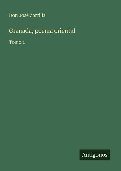 Granada, poema oriental