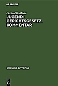 Jugendgerichtsgesetz. Kommentar