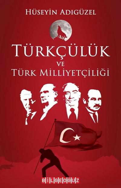 Türkcülük ve Türk Milliyetciligi
