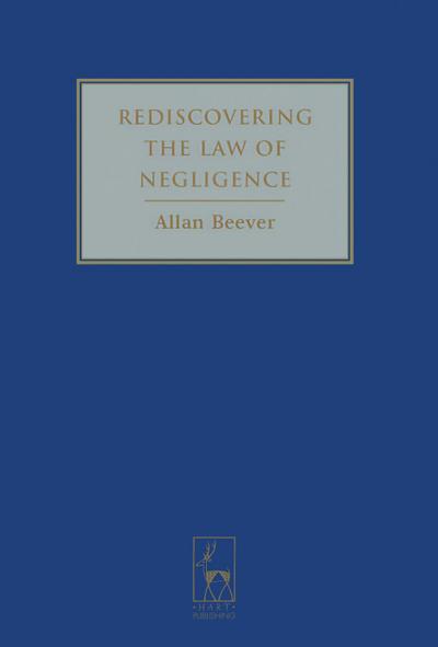 Rediscovering the Law of Negligence