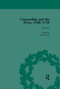 Censorship and the Press, 1580-1720, Volume 3
