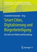Smart Cities, Digitalisierung und Bürgerbeteiligung