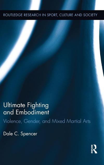 Ultimate Fighting and Embodiment