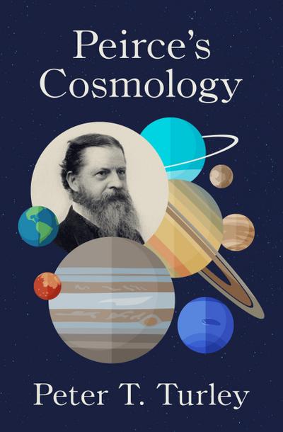 Peirce’s Cosmology