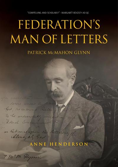 FEDERATION’S MAN OF LETTERS PATRICK McMAHON GLYNN