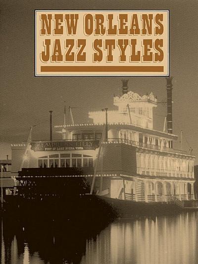 New Orleans Jazz Styles