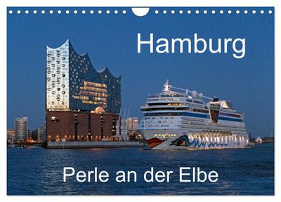 Hamburg - Perle an der Elbe (Wandkalender 2026 DIN A4 quer), CALVENDO Monatskalender