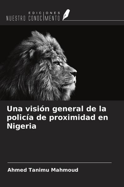 Una visión general de la policía de proximidad en Nigeria