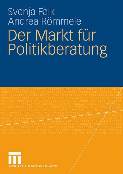 Der Markt für Politikberatung