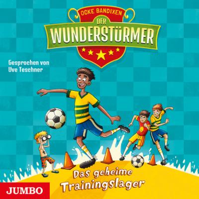 Der Wunderstürmer - Das geheime Trainingslager, Audio-CD