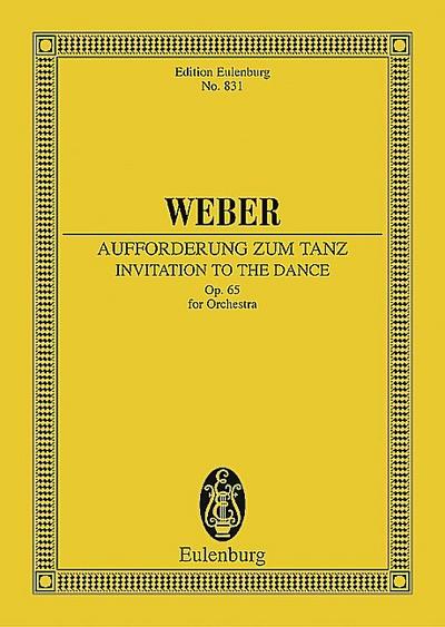 Aufforderung zum Tanz op.65für Orchester