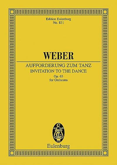 Aufforderung zum Tanz op.65für Orchester