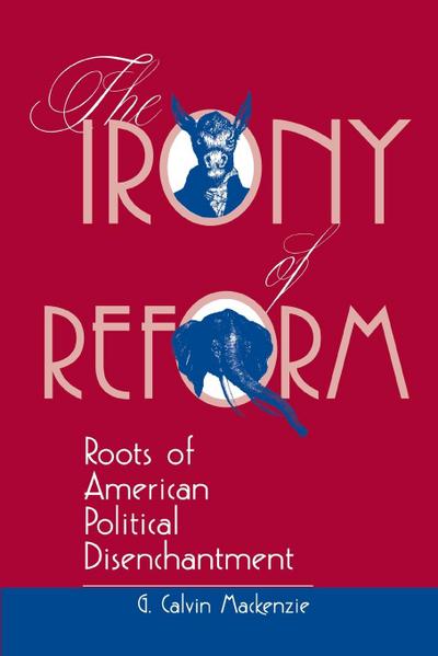 The Irony Of Reform