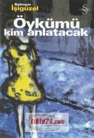 Öykümü Kim Anlatacak