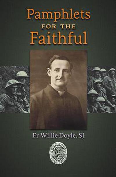 Pamphlets for the Faithful