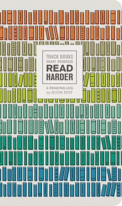 Read Harder (a Reading Log): Track Books, Chart Progress (Stationery)