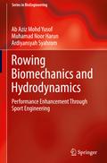 Rowing Biomechanics and Hydrodynamics