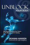 Unblock Your Body