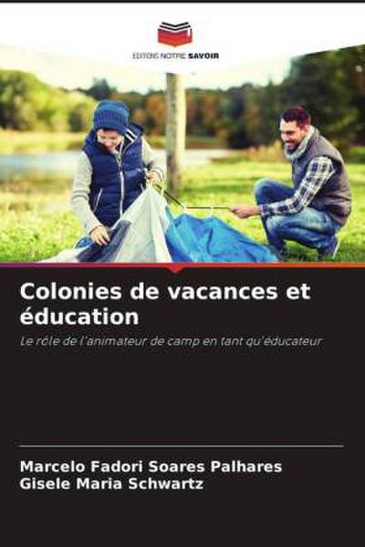 Colonies de vacances et éducation