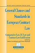 General Clauses and Standards in European Contract Law