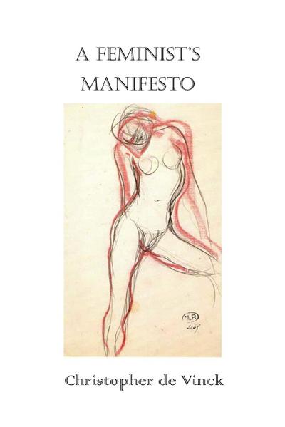 A Feminist’s Manifesto