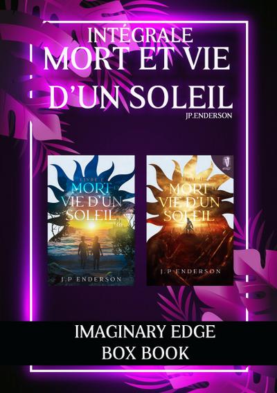 Mort et vie d’un soleil - Intégrale