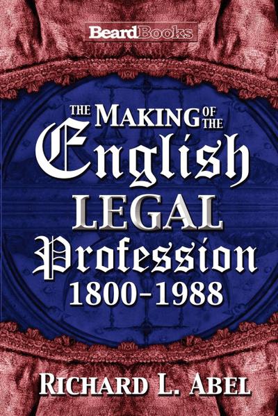 The Making of the English Legal Profession