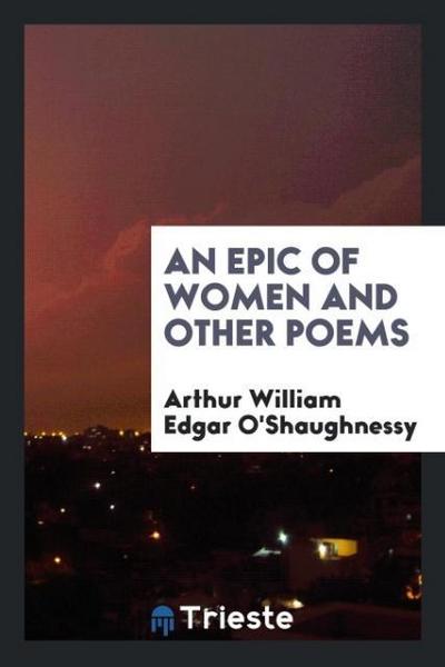 An epic of women and other poems
