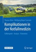 Komplikationen in der Notfallmedizin