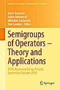 Semigroups of Operators - Theory and Applications